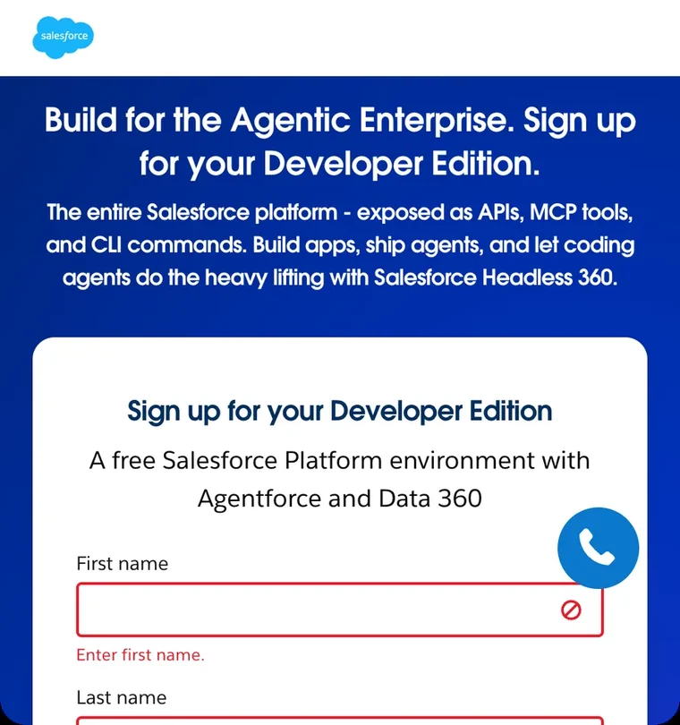 Sign up for your Developer Edition: a free Salesforce Platform environment with Agentforce and Data 360
